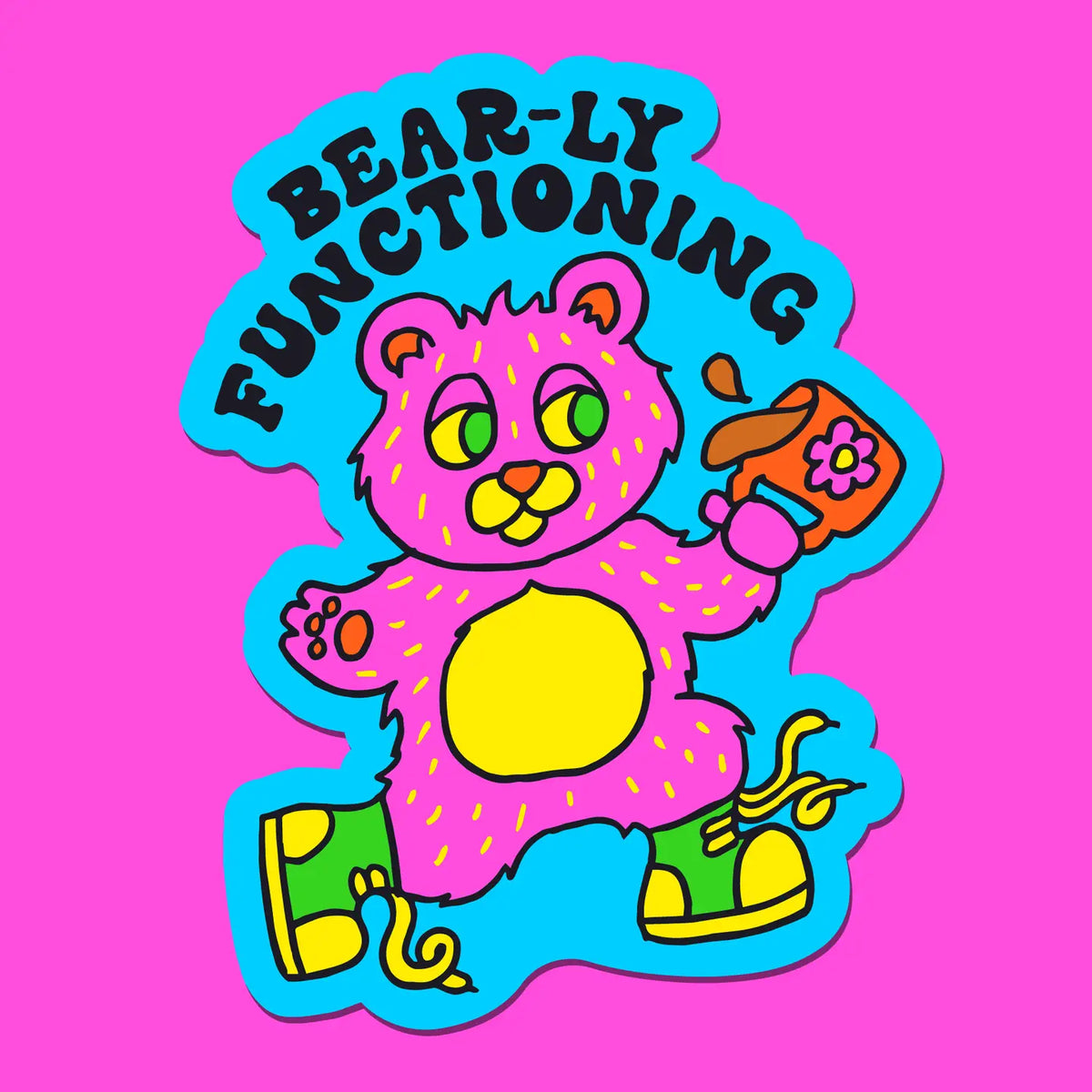 Bear-ly Functioning sticker