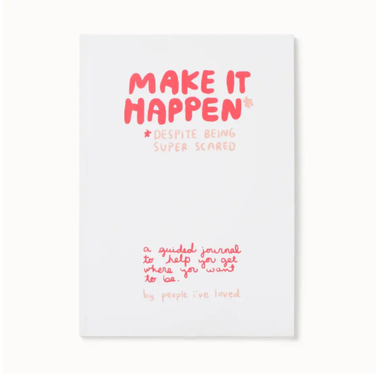 Make It Happen journal