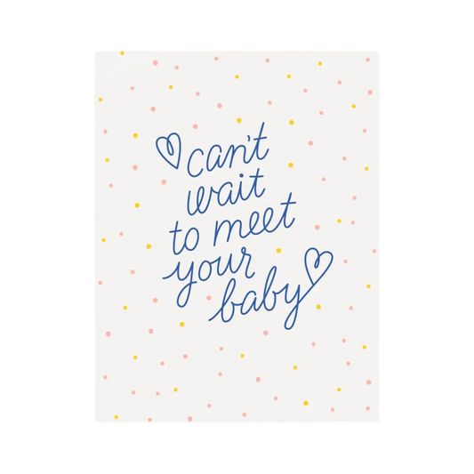 Can't Wait to Meet Your Baby card