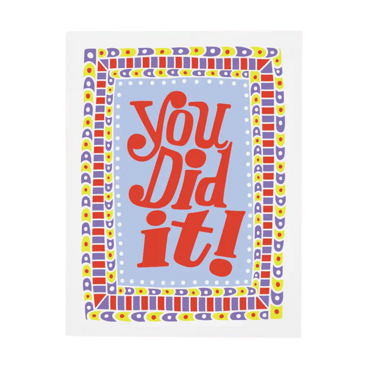 You Did It card