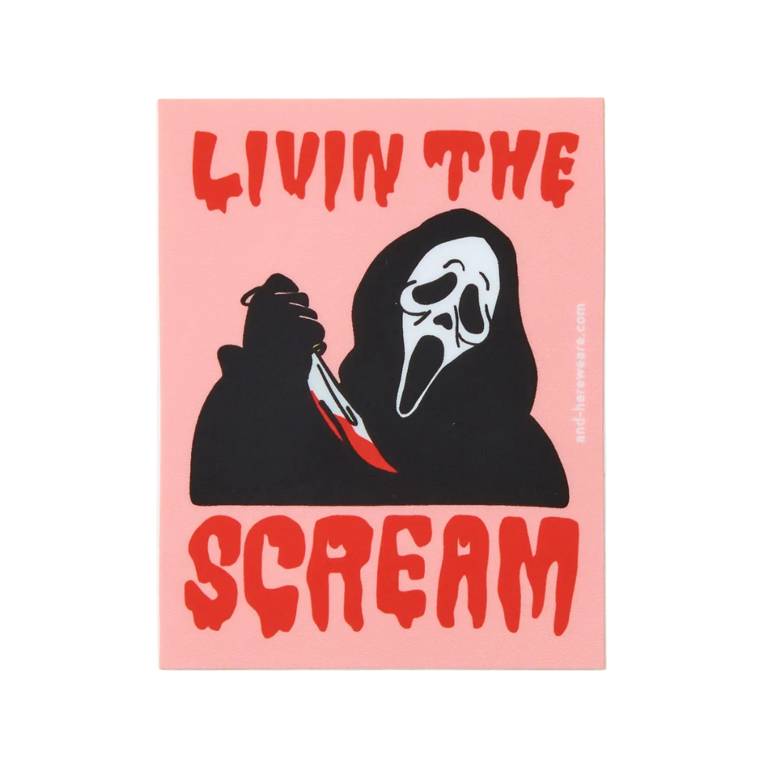 Livin the Scream sticker