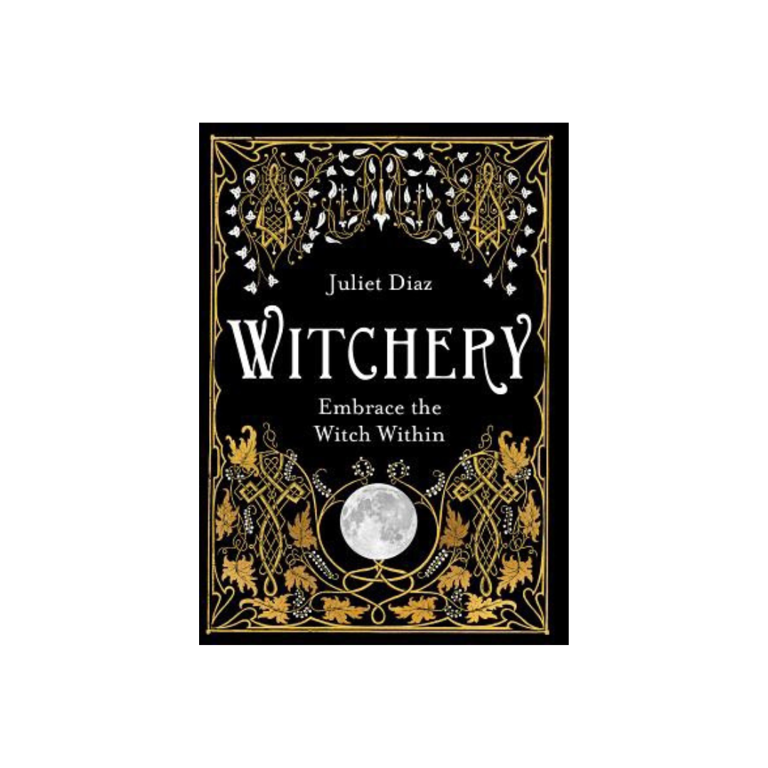 The Witchery (The Witchery, Book 1) [Book]