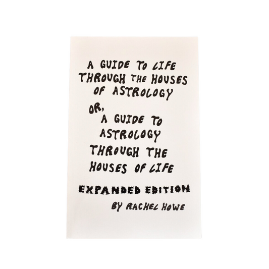 A Guide to Life Through the Houses of Astrology