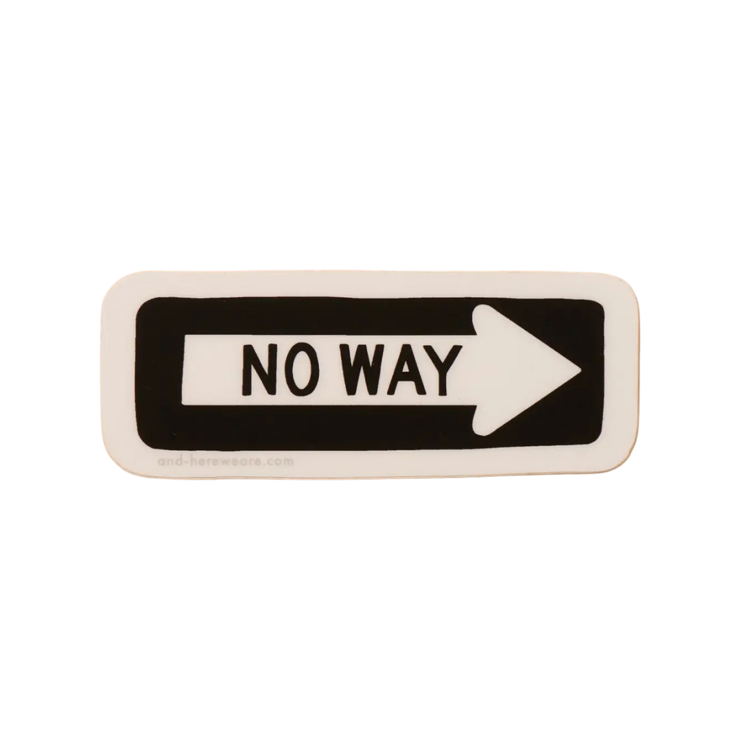 No Way sticker