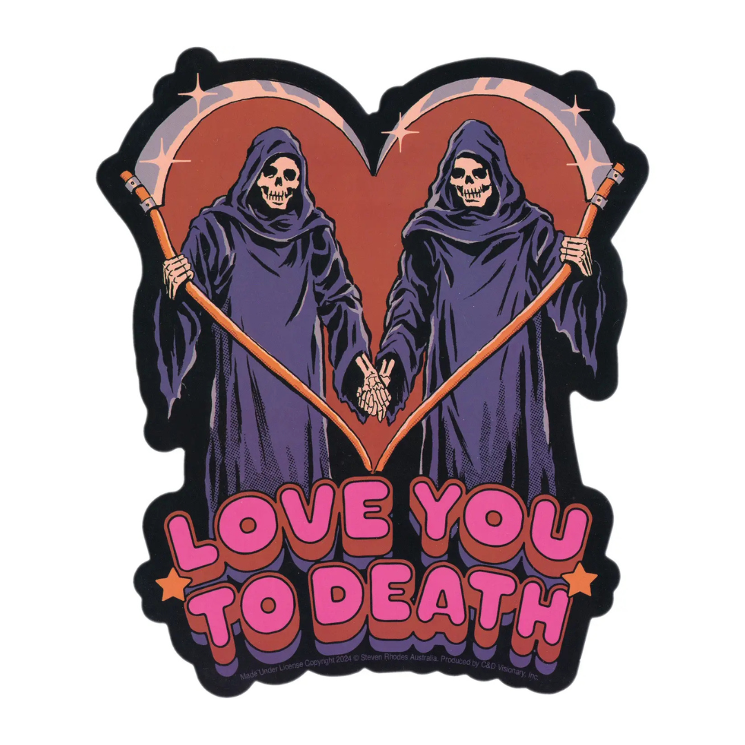 Love You To Death sticker