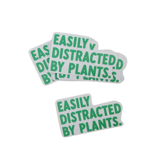 Easily Distracted by Plants sticker