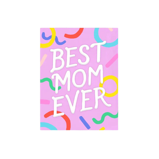 Best Mom Ever card
